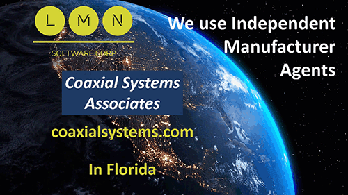 LMN Software Corp. announces Coaxial System Associates as our Independent Manufacturer Agent in Florida!